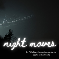 3 Night Moves by unfunpleasures