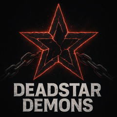 DEADSTAR DEMONS