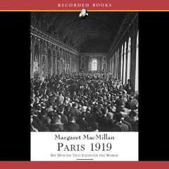 Get EBOOK ✉️ Paris 1919: Six Months That Changed the World by  Margaret MacMillan,Suz
