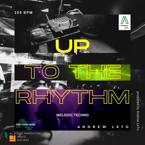 Up To The Rhythm
