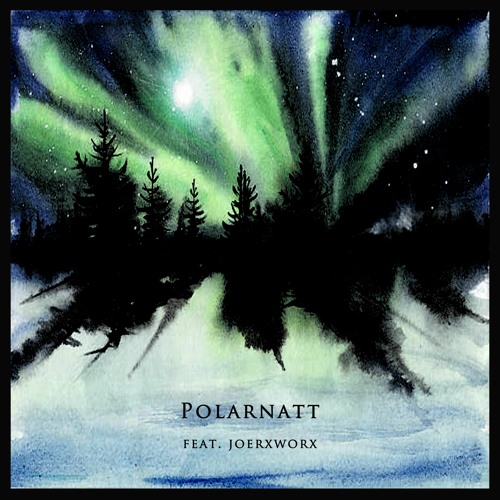 Polarnatt (feat. joerxworx)