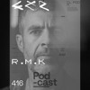 CLR Podcast 416 I R.M.K DJ mix artwork - Electronic music tracklist cover image