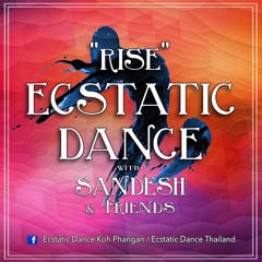 Sandesh - Ecstatic Dance @ Pyramid - Koh Phangan - 02/04/23