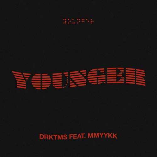 Younger feat. MMYYKK