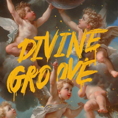 DIVINE GROOVE