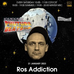 Ros Addiction - Phuture Beats Show @ Bassdrive.com (21 January 2023)