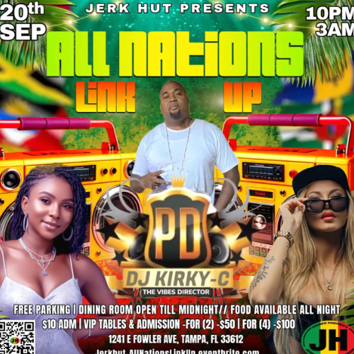3RD @JERK HUT WITH KIRKY-C "ALL NATION" LINK UP 9-20-2025