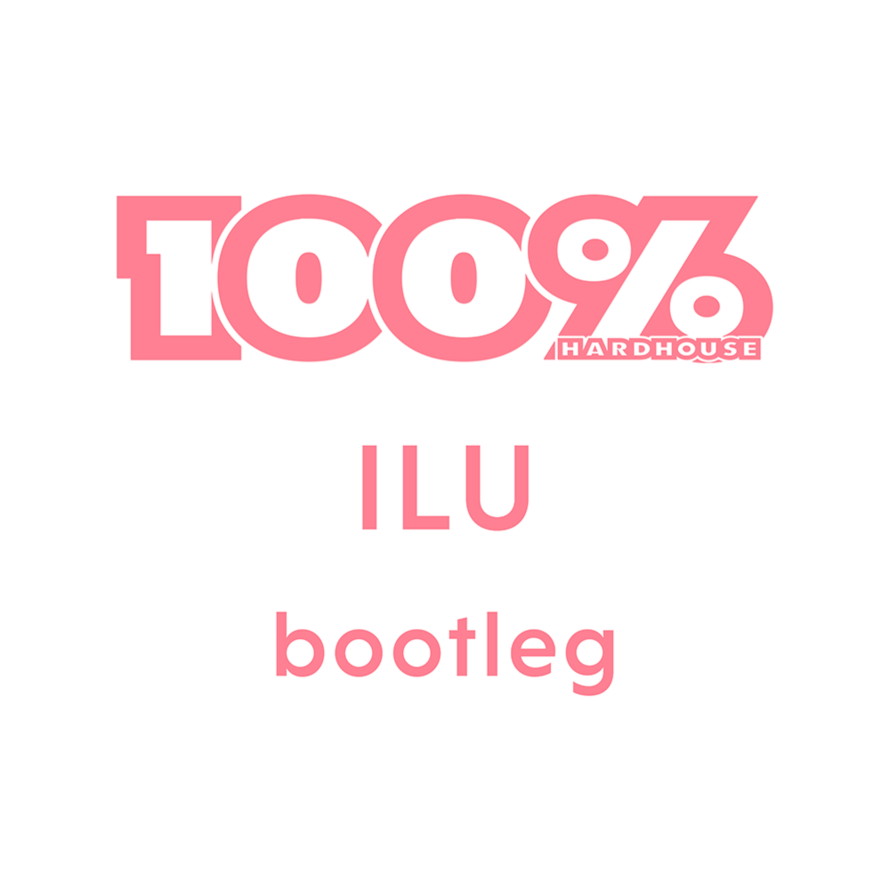ILU Bootleg - free download episode artwork