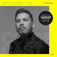 Colorcast 160 ADE 2022 Preview with Matt Fax