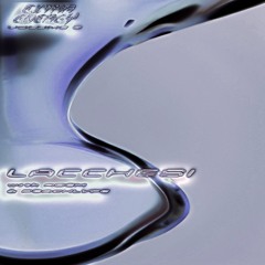 BCCO Premiere: Lacchesi - What My Mother Could Say [EEVOL6]