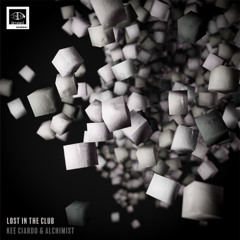 Kee Ciardo & Alchimist - Lost In The Club (Long Play)