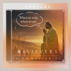 When To Wait & When To Act