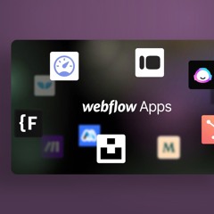 192: Webflow Apps: Das mächtigste Webflow Update bisher