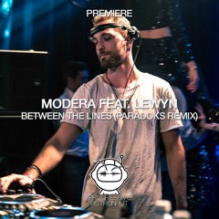 PREMIERE: Modera - Between The Lines Feat. Lewyn (Paradoks Remix) [Purified Records]