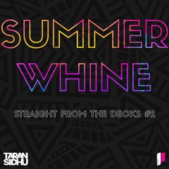 Summer Whine