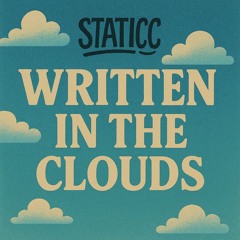 WRITTEN IN THE CLOUDS - FULL LIVE SET