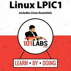[VIEW] EPUB 🗂️ 101 Labs - Linux LPIC1: Includes Linux Essentials by  Paul Browning &