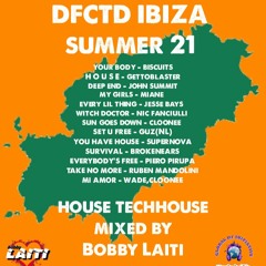 Defected Ibiza Summer 21 mix by Bobby Laiti