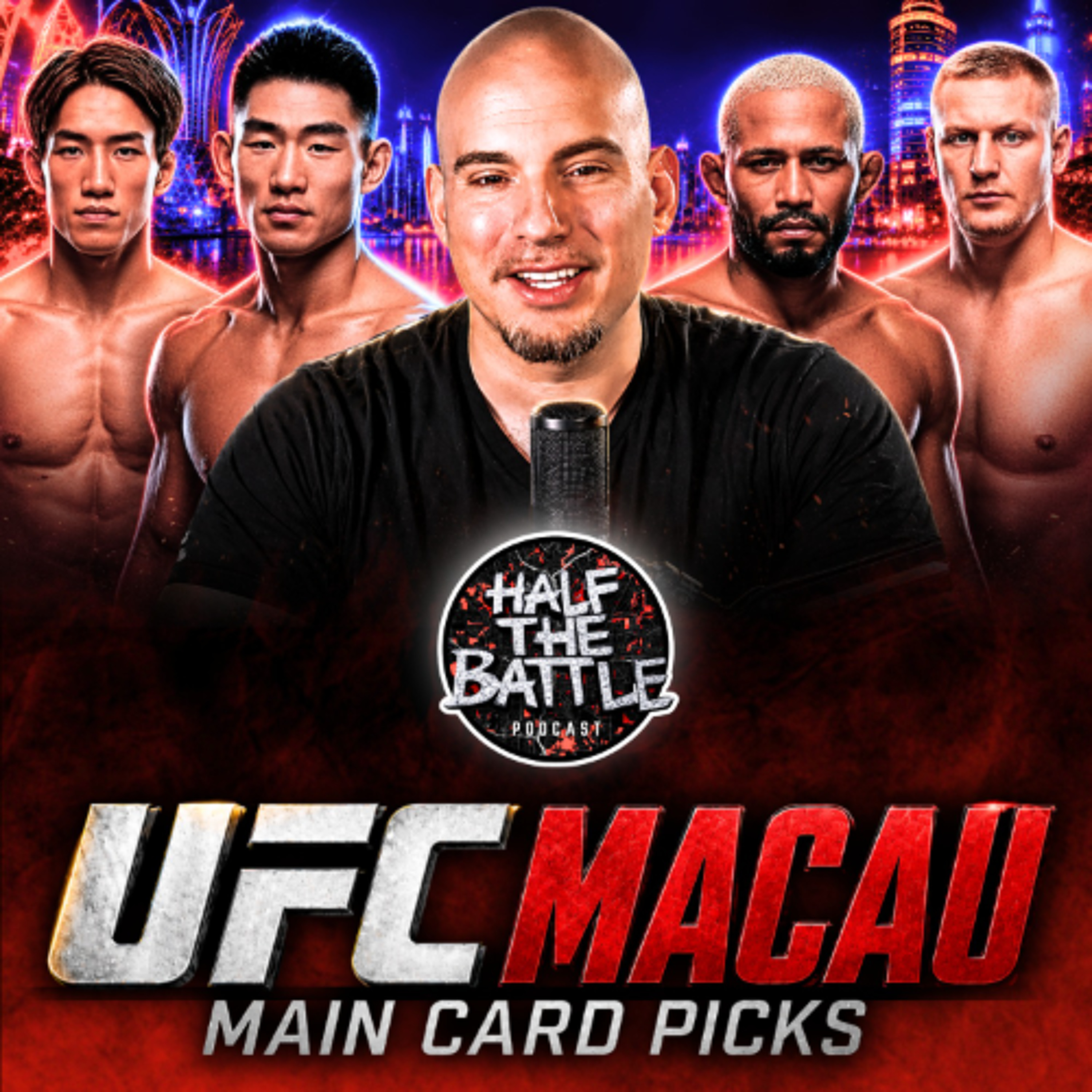 #667 - UFC Macau MAIN CARD Predictions episode artwork
