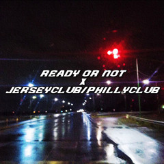 Ready or not #phillyclub #jerseyclub ft @lilxboom & @RexoBoul