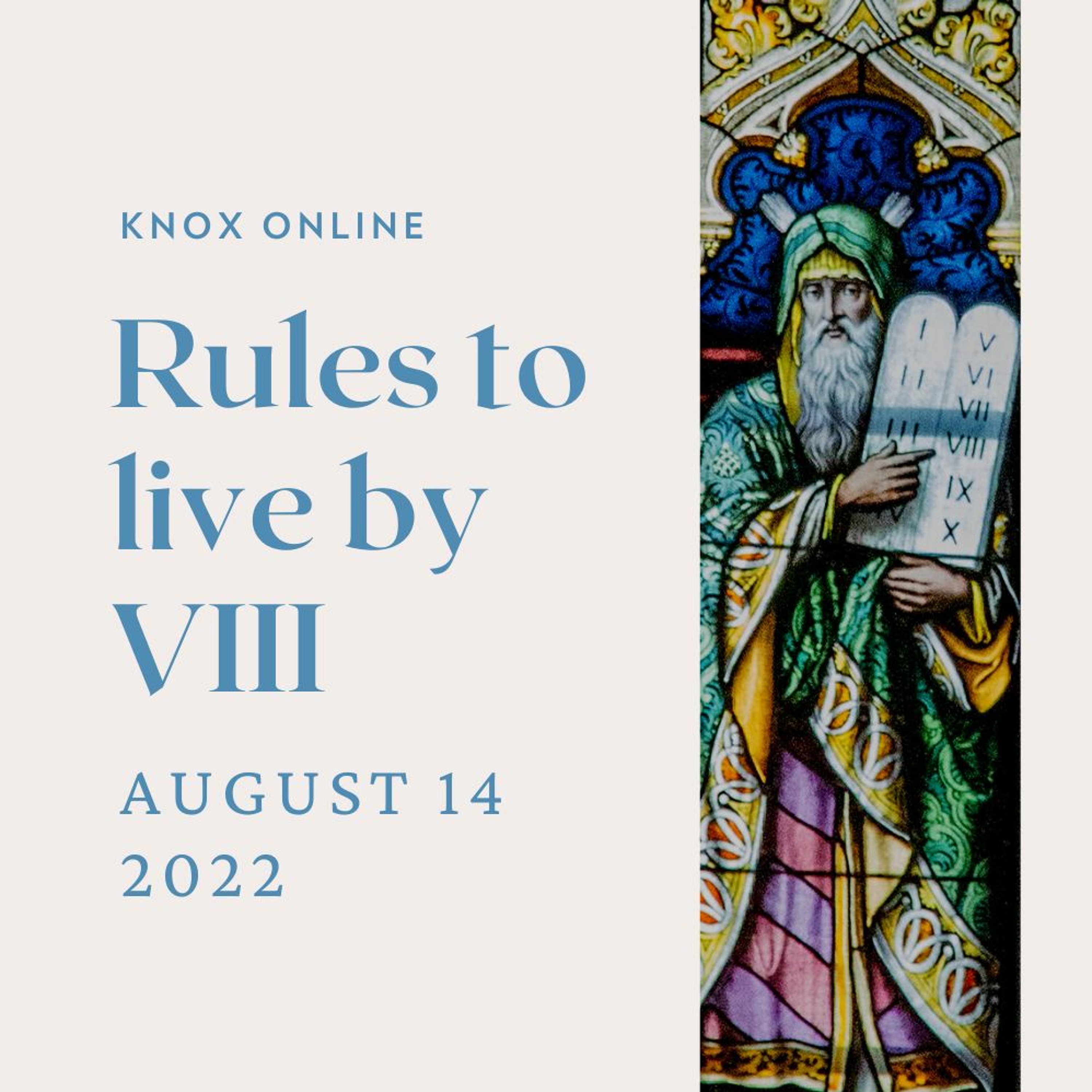 August 14, 2022 | Exodus 20:1, 15; Amos 5:10-15 | Rules to Live By episode artwork