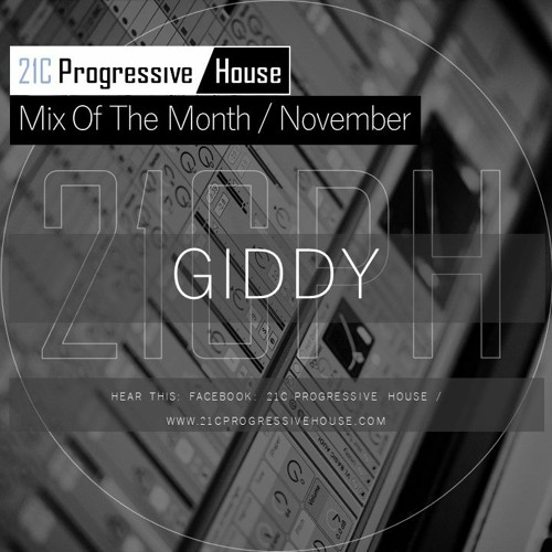 Giddy | 21CPH Mix Of The Month November 2020