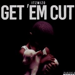 GET_EM_CUT