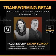 Transforming Retail:The Impact and Future of ESL Technology