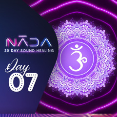 NĀDA :: DAY 7 : 448Hz | Crown Chakra Sound Healing Frequency