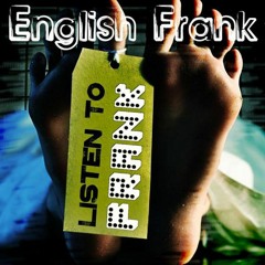 English Frank - warm up (LOOPE1) remix