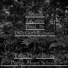 Arcana x DillyGotItBumpin’