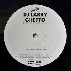 PREMIERE: DJ Larry Ghetto - I Do It Coz I Have To [Jackthat Records]