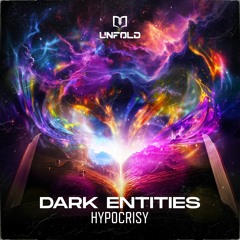 Dark Entities - Hypocrisy