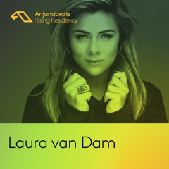 The Anjunabeats Rising Residency with Laura van Dam