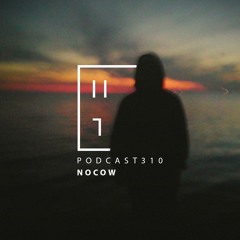 Nocow - HATE Podcast 310