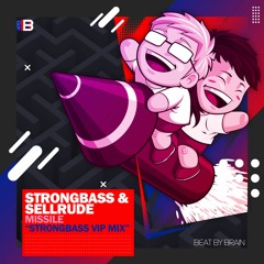 StrongBass & Sellrude - Missile (StrongBass VIP Mix)