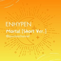 [Piano Cover] Mortal by Enhypen (Short Ver.) with Enhypen's Vocal