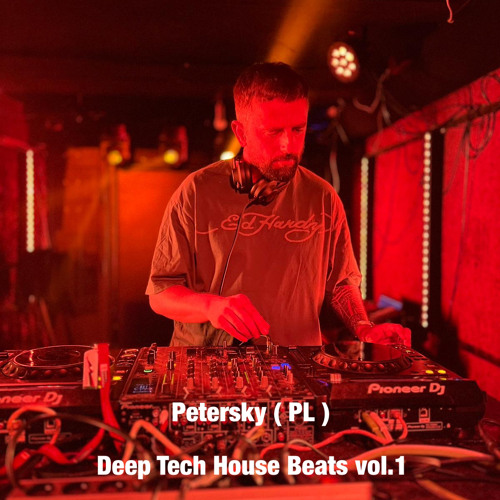Stream Deep Tech House Beats Vol 1 By Petersky Pl Listen Online For