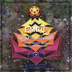 EMIRI - Earth Frequency 2023 - Zenon Records Showcase -