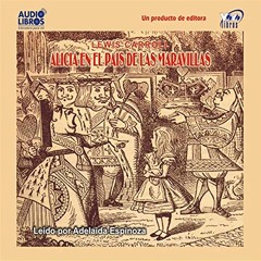 Alicia en el Pais de las Maravillas (Audiolibro)
