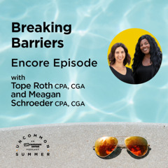 Uncommon Summer Ep 3: Breaking Barriers