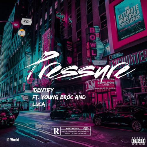 PRESSURE (feat. Young Broc & Luca)