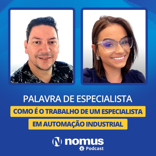 Palavra De Especialista #42 -Como é o Trabalho de um Especialista em Automação Industrial