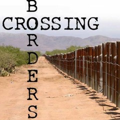 TPC 266. Crossing Borders