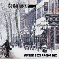 DJ Darius Kramer | Winter 2021 Promo Mix (FREE DL)