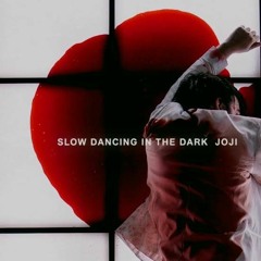 Slow Dancing In The Dark - Acoustic Remix by JOJI (Cover)
