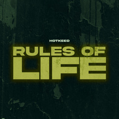 Rules Of Life (feat. Entity)