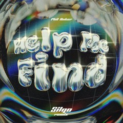 Phil Anker - Help Me Find (Silqo Remix)