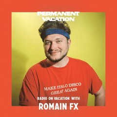 Radio On Vacation With Romain FX