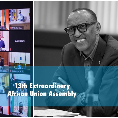 13th Extraordinary African Union Assembly | Remarks by President Kagame.